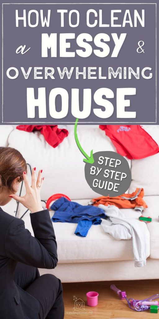 How to clean a very messy house