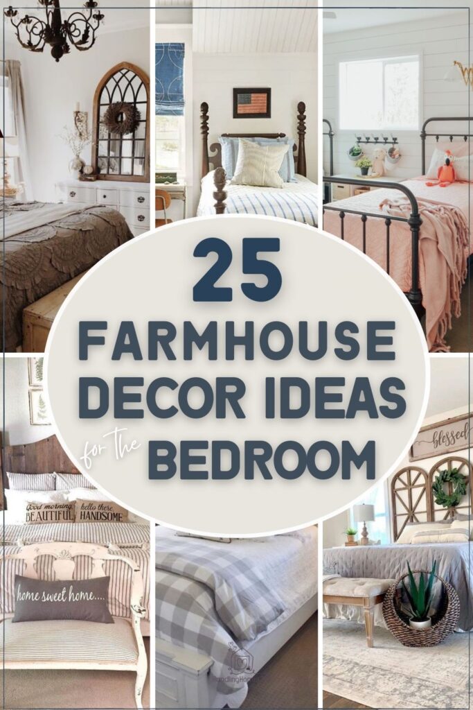 25 farmhouse decorating ideas for bedrooms
